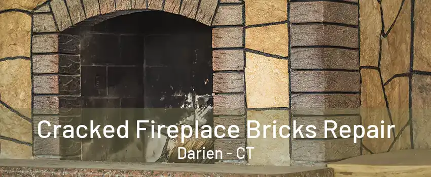 Cracked Fireplace Bricks Repair Darien - CT