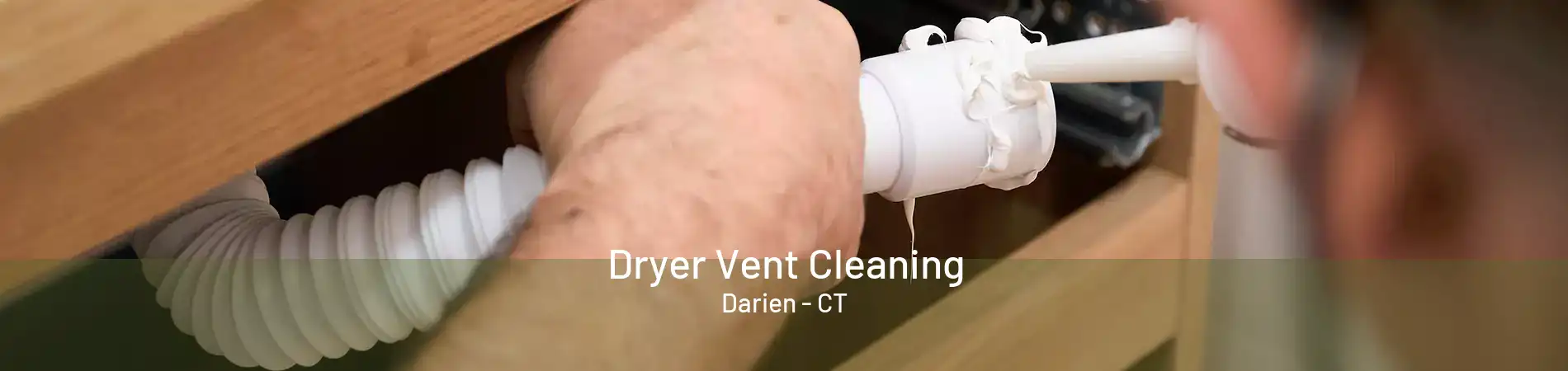 Dryer Vent Cleaning Darien - CT