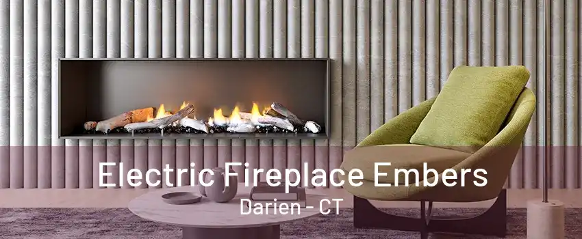 Electric Fireplace Embers Darien - CT