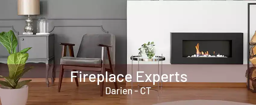 Fireplace Experts Darien - CT