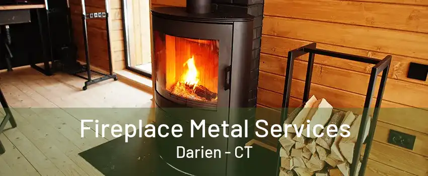 Fireplace Metal Services Darien - CT