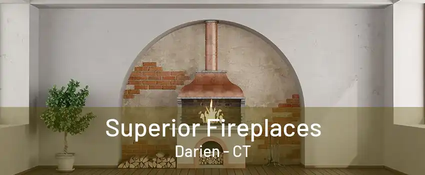 Superior Fireplaces Darien - CT