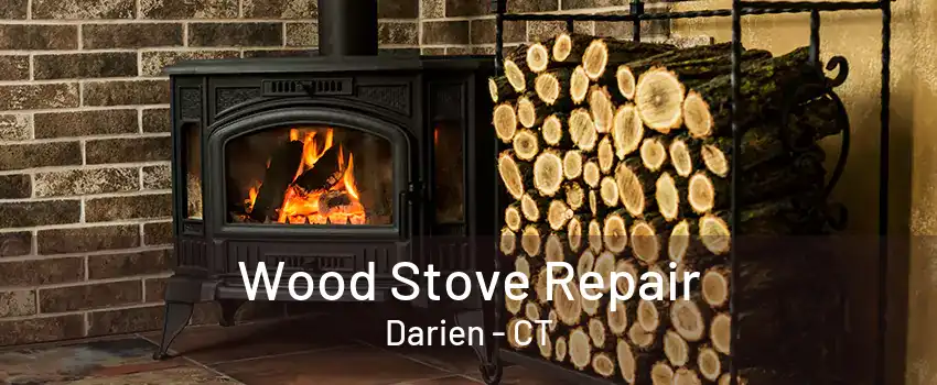 Wood Stove Repair Darien - CT